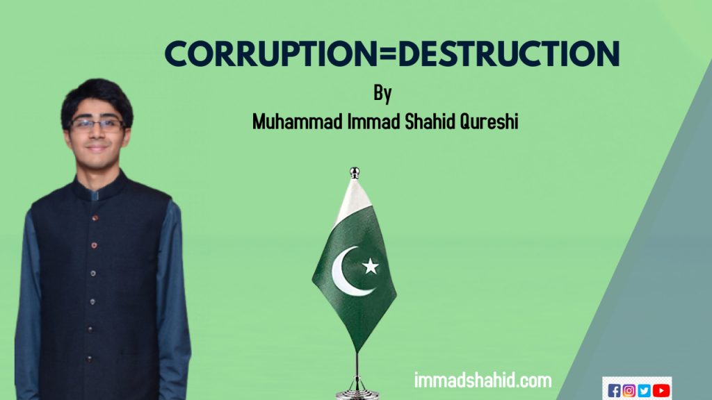 Corruption=Destruction
