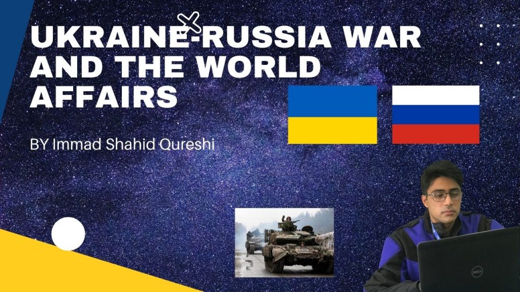 Ukraine-Russia War and the World Affairs