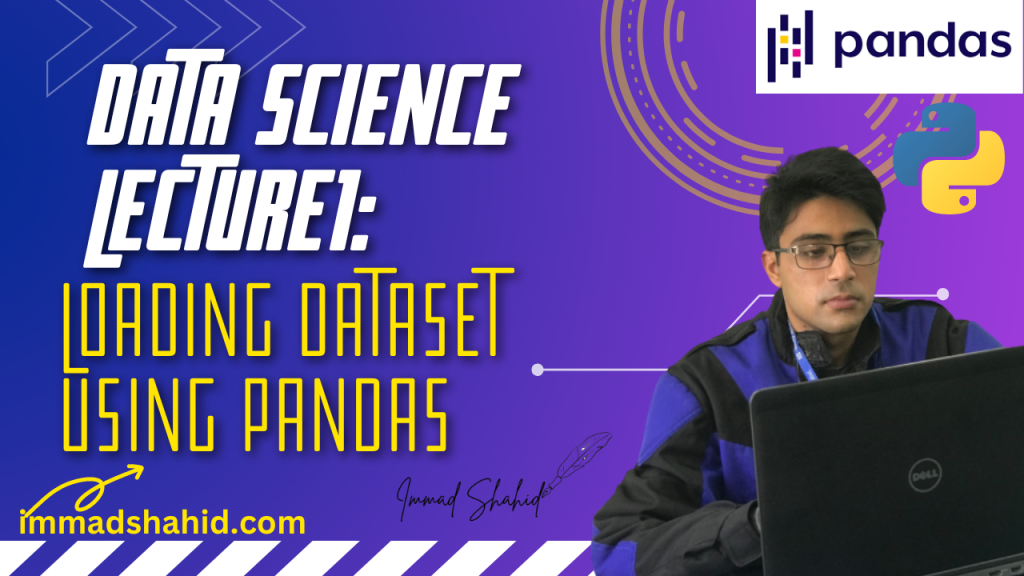 Data Science Lecture 1″ Reading a .csv Dataset using Pandas
