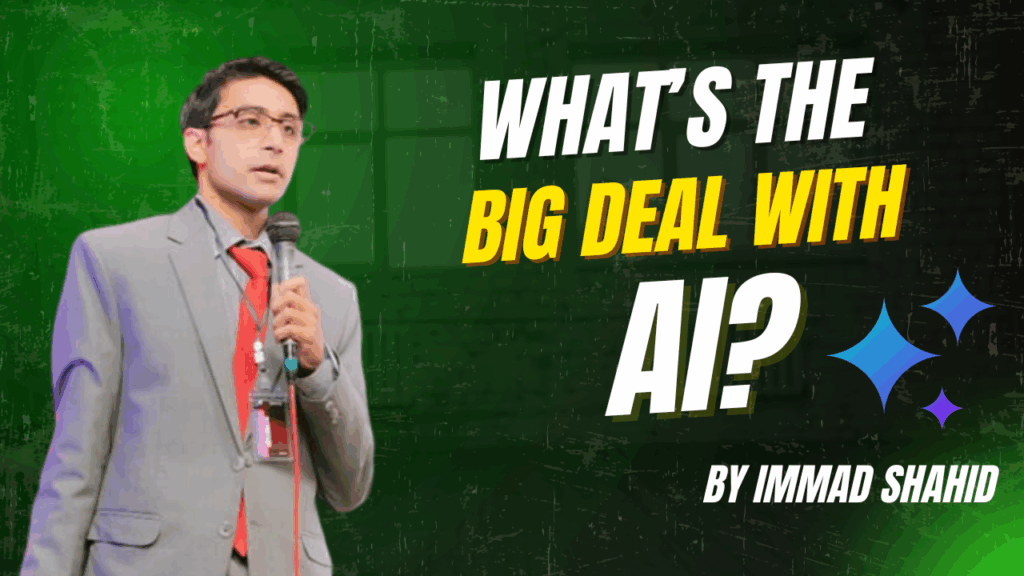 What’s the big deal with AI?